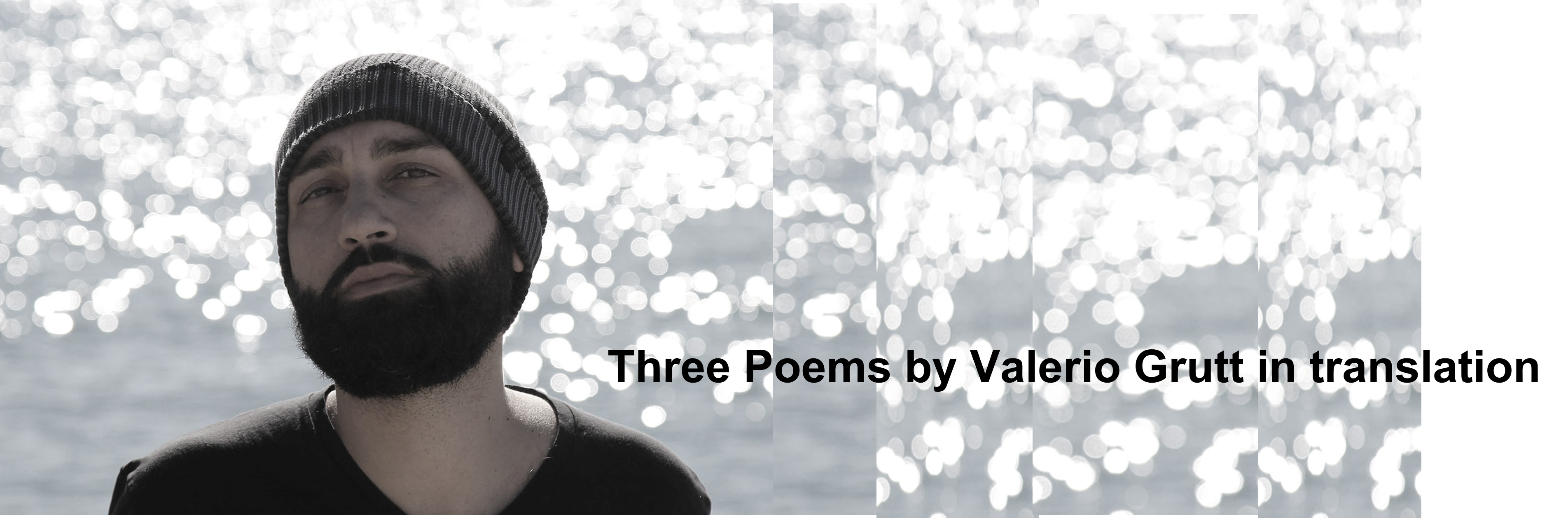 Three French poems by Valerio Grutt