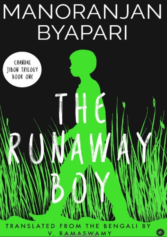 The Runaway Boy by Manoranjan Byapari