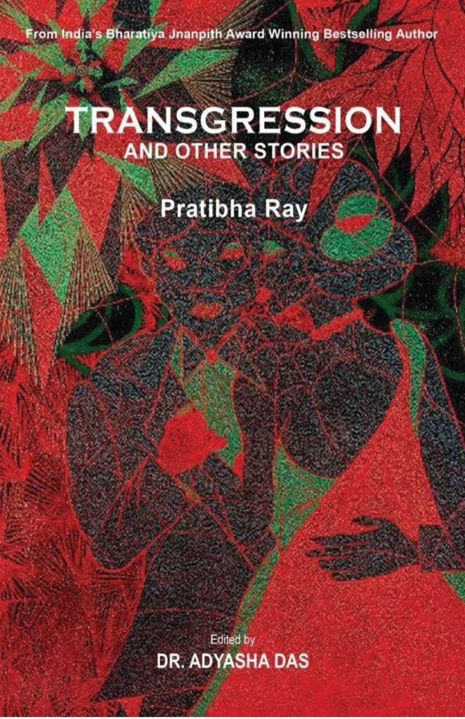 Transgression and Other Stories Pratibha Ray 