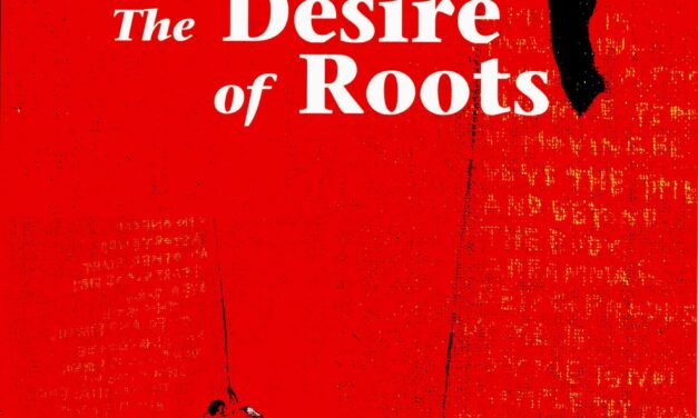 A Literary Review on Robin S. Ngangom’s ‘The Desire of Roots’
