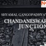 Book Excerpt of Chandaneshwar Junction— Shyamal Gangopadhyay