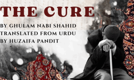 THE CURE—GHULAM NABI SHAHID